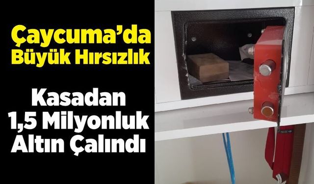 Çaycuma’da Büyük Hırsızlık: Kasadan 1,5 Milyonluk Altın Çalındı