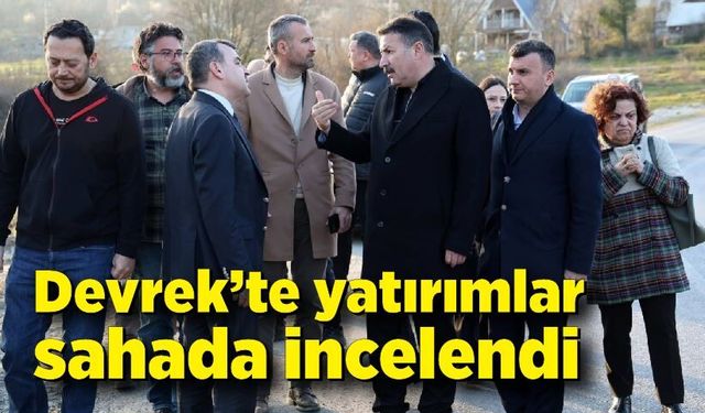 Çolakoğlu Devrek’te yatırımları yerinde inceledi
