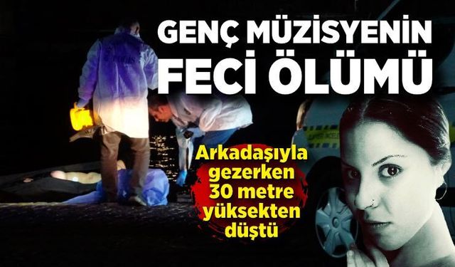 Genç müzisyen 30 metre yüksekten düştü