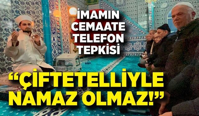 İmamdan Cemaate Net Uyarı: “Çiftetelliyle Namaz Olmaz!”