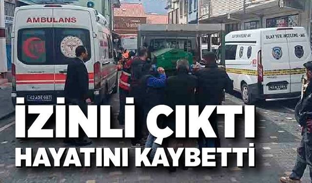 Cezaevinden izinli çıktı, kaldığı evde ölü bulundu