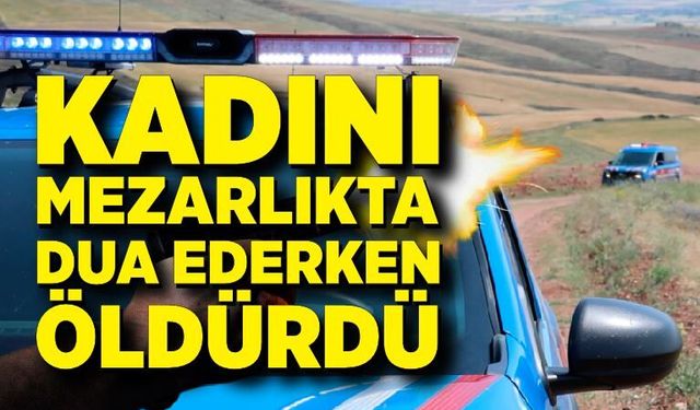Eşini babasının mezarı başında öldürdü, baldızını ağır yaraladı