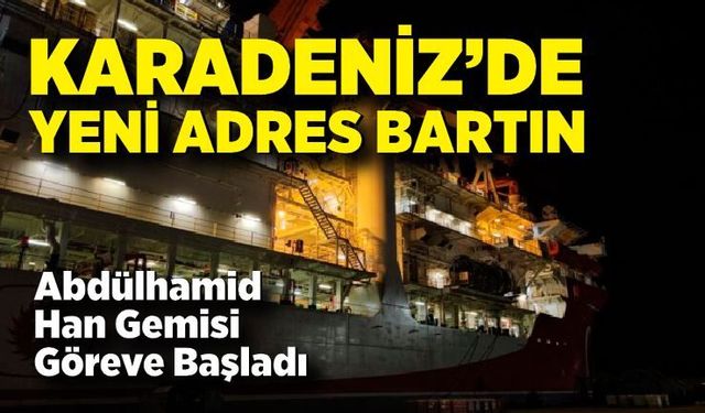 Karadeniz’de Yeni Doğalgaz Araması: Hedef Enerji Bağımsızlığı