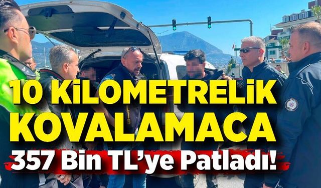 Ehliyetsiz sürücü ortalığı birbirine kattı; 357 bin TL ceza yedi