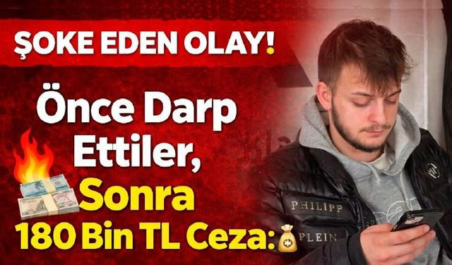 Karabük’te Trafik Kavgası: Darp Edilen Genç, 180 Bin TL Ceza ile Karşılaştı