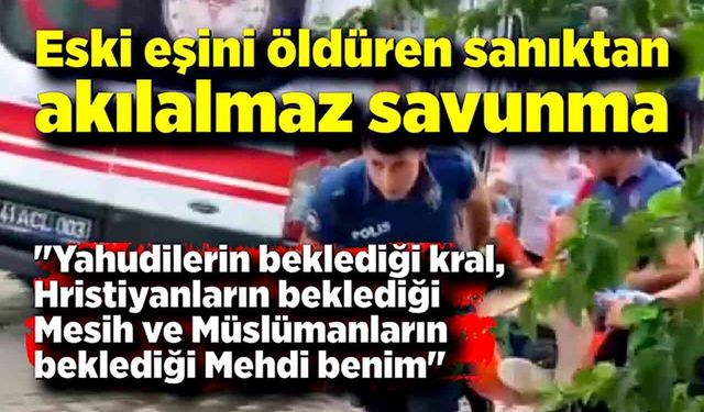 Eski eş cinayetinde sanıktan akılalmaz savunma