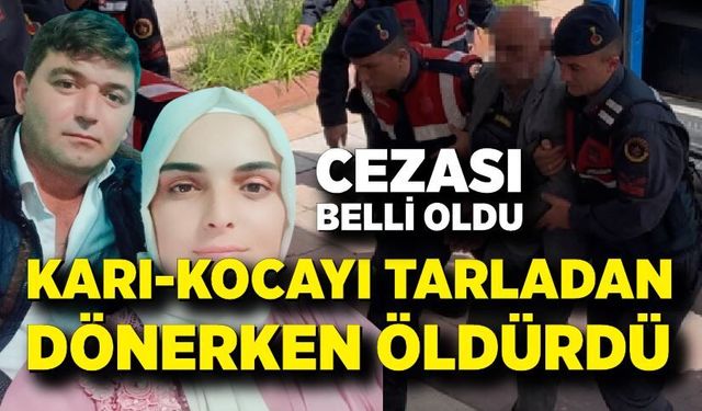 Husumetli olduğu çifti öldüren sanığa müebbet ve ağırlaştırılmış müebbet cezası