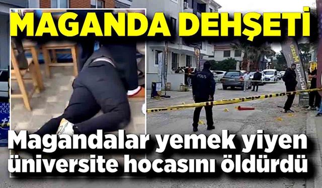 Maganda kurşunu yemek yiyen üniversite hocasını öldürdü