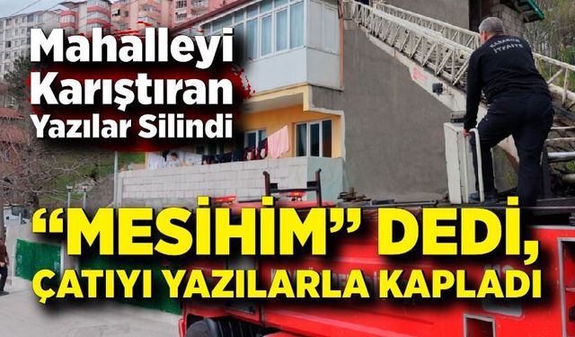 Karabük’te İlginç Olay: Kendini Mesih İlan Etti