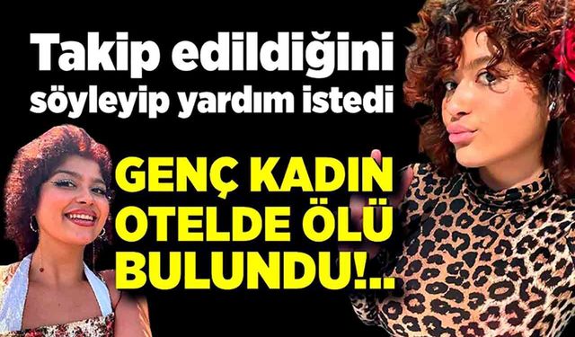 Alman turist İstanbul’da otelde ölü bulundu