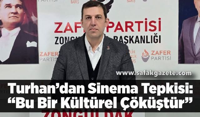 Turhan’dan Sinema Tepkisi: “Bu Bir Kültürel Çöküştür”