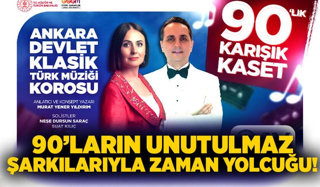 90’ların unutulmaz şarkılarıyla zaman yolcuğu!