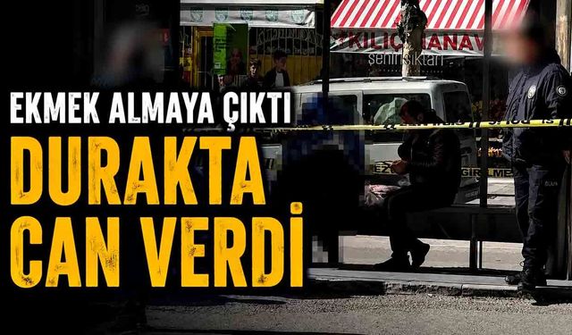 Ekmek almaya giderken ölüm yakaladı