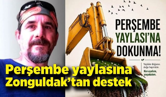 Perşembe yaylasına Zonguldak’tan destek