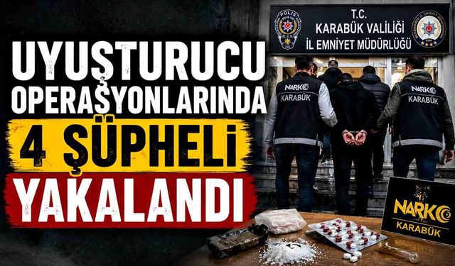 Narkotik operasyonlarında 4 şüpheli yakalandı