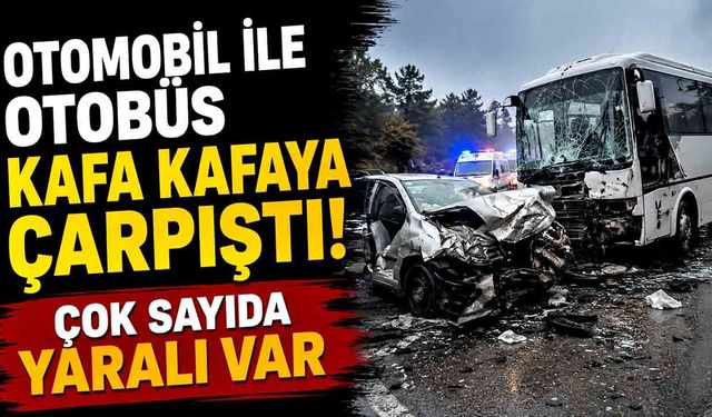 Otomobil ile servis otobüsü çarpıştı: 6 yaralı