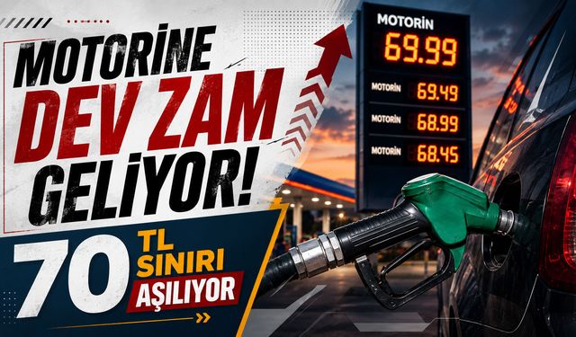 Motorine dev zam geliyor: 70 TL sınırı aşılıyor