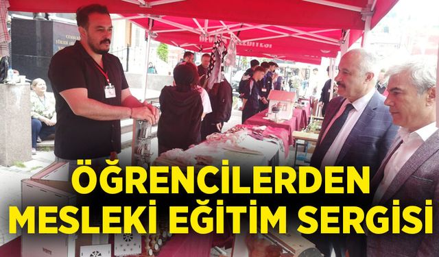 Öğrencilerden mesleki eğitim sergisi