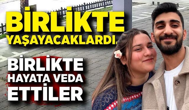 Nişanlı çift kazada hayatını kaybetti