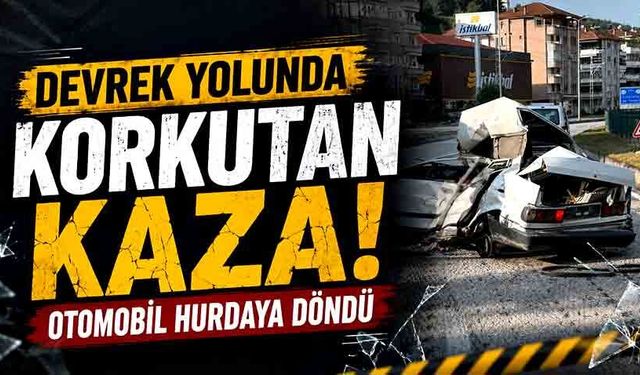Devrek Yolunda Korkutan Kaza! Otomobil Hurdaya Döndü