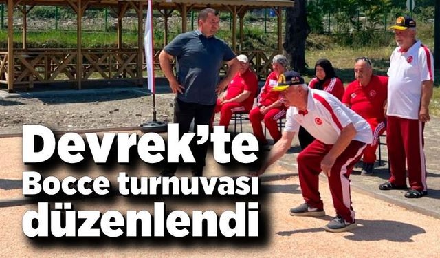 Devrek’te Bocce turnuvası düzenlendi