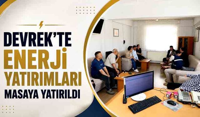 Devrek’te enerji yatırımları masaya yatırıldı