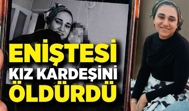 Eniştesi kız kardeşini öldürdü, yeğenlerini almak için mücadele veriyor