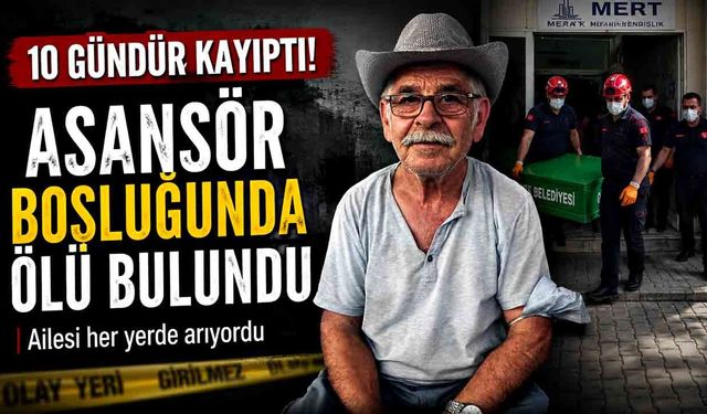 10 Gündür Kayıptı! Yaşadığı Apartmanda Ölü Bulundu