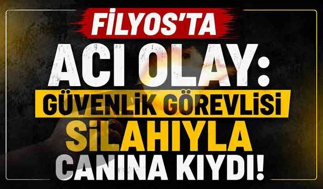 Filyos’ta acı olay: Güvenlik görevlisi silahıyla canına kıydı!
