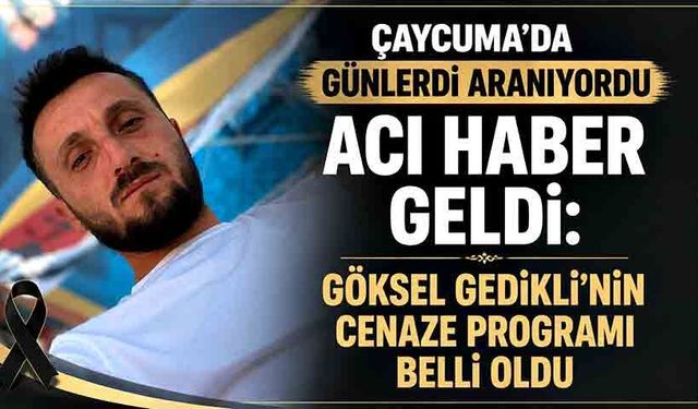 Göksel Gedikli’nin cenaze programı belli oldu