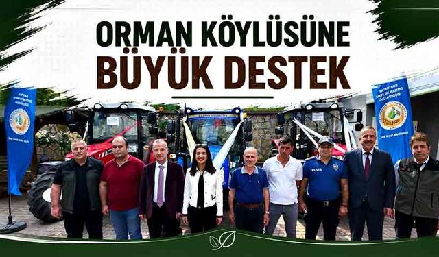Orman köylüsüne büyük destek