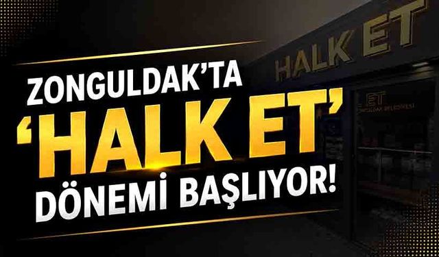Zonguldak’ta ‘Halk Et’ Dönemi Başlıyor!