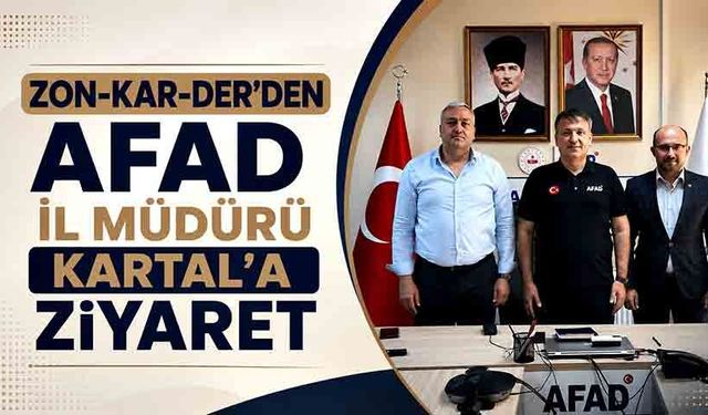Zon-Kar-Der’den AFAD İl Müdürü Kartal’a ziyaret