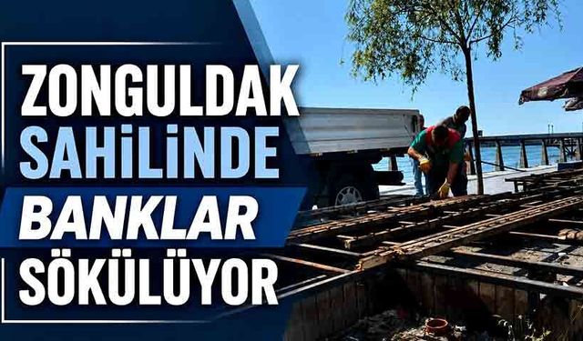 Zonguldak sahilinde banklar sökülüyor