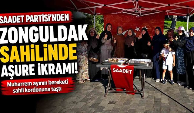 Saadet Partisi’nden Zonguldak Sahilinde Aşure İkramı!