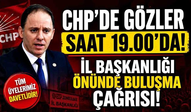 CHP'de Gözler Saat 19.00'da! İl Başkanlığı Önünde Buluşma Çağrısı