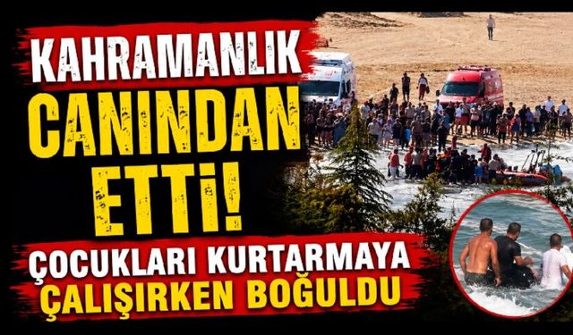 Akıntıya kapılan çocukları kurtarmak isteyen adam boğuldu