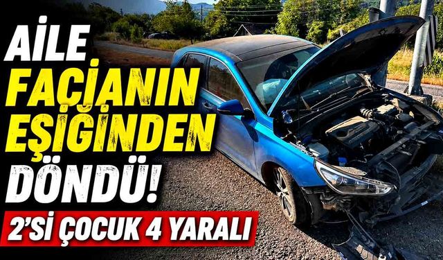 Refüje çarpan otomobildeki 2'si çocuk 4 kişi yaralandı