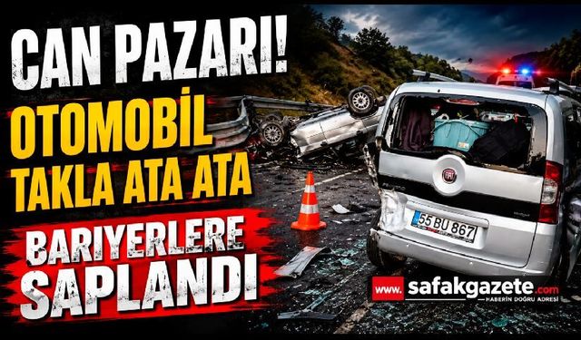 Can Pazarı! Otomobil Takla Ata Ata Bariyerlere Saplandı