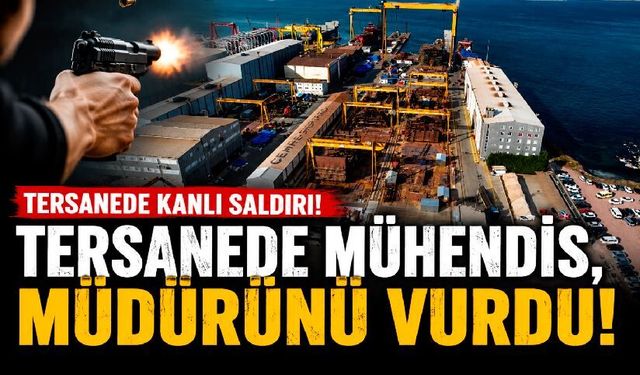 Yalova'da tersanede mühendis, müdürünü vurdu