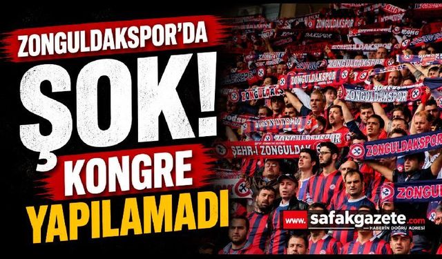 Zonguldakspor Kongresi Ertelendi! Çoğunluk Sağlanamadı