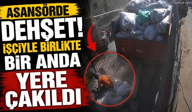 Asansörde dehşet! İşçiyle birlikte bir anda yere çakıldı