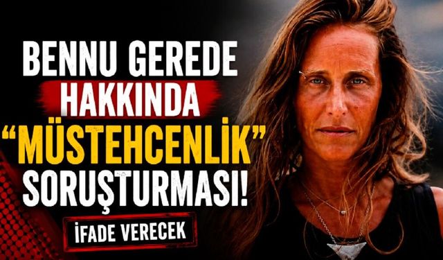 Bennu Gerede hakkında 'müstehcenlik' soruşturması başlatıldı