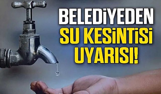 Çaycuma’da su kesintisi! Belediye saat verdi