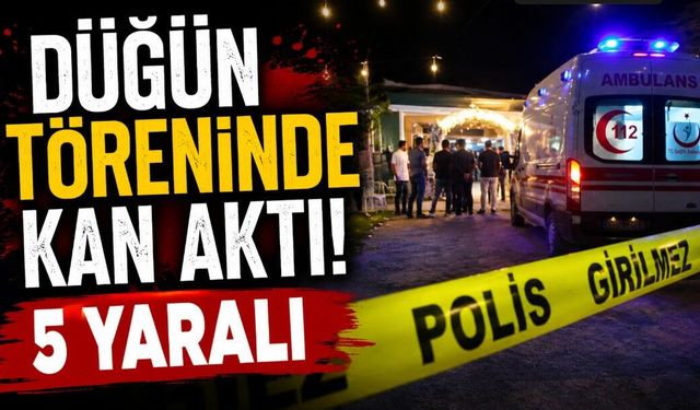 Düğün töreninde kavga: 5 yaralı