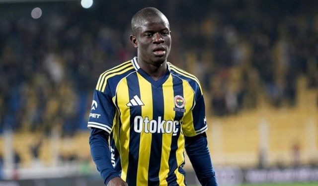 Fenerbahçe'de N'Golo Kante, UEFA kadrosuna eklendi