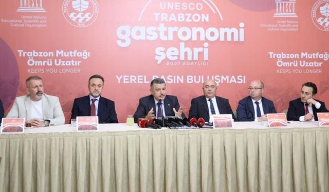 Trabzon Mutfağı UNESCO yolunda