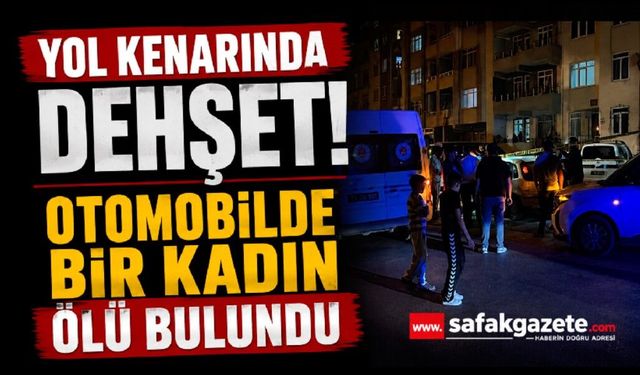 Otomobilde bir kadın ölü, bir kişi ağır yaralı halde bulundu
