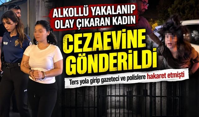 Ters yola girip olay çıkardı: Alkollü sürücü tutuklandı
