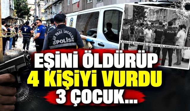 Eşini öldürüp, 4 kişiyi yaralayan zanlı tutuklandı